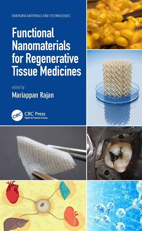 Functional Nanomaterials for Regenerative Tissue Medicines (Paperback, 1)