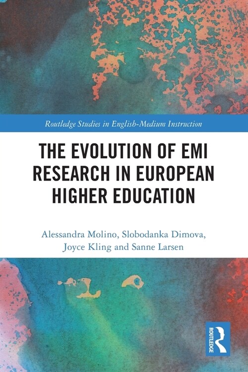 The Evolution of EMI Research in European Higher Education (Paperback, 1)