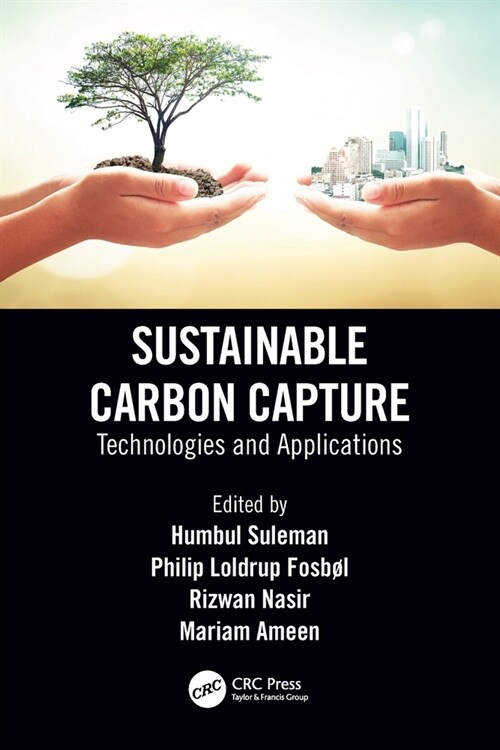 Sustainable Carbon Capture : Technologies and Applications (Paperback)