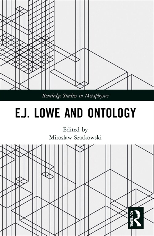E.J. Lowe and Ontology (Paperback, 1)