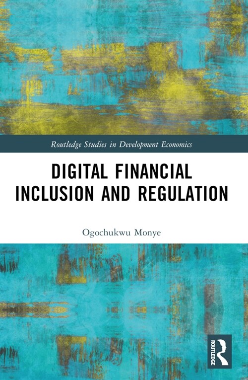 Digital Financial Inclusion and Regulation (Paperback, 1)