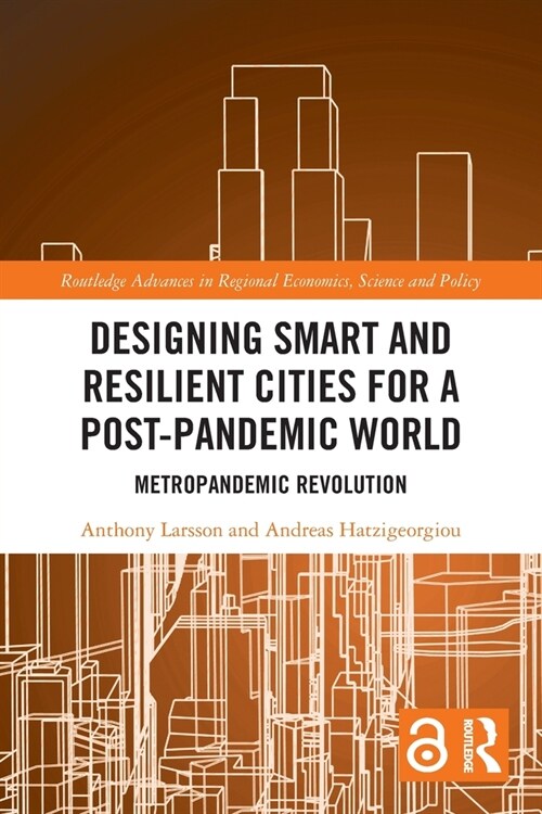 Designing Smart and Resilient Cities for a Post-Pandemic World : Metropandemic Revolution (Paperback)