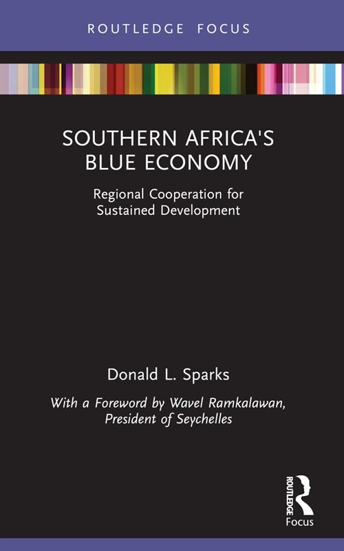 Southern Africas Blue Economy : Regional Cooperation for Sustained Development (Paperback)