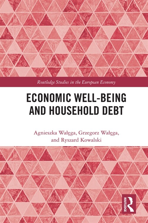 Economic Well-being and Household Debt (Paperback, 1)