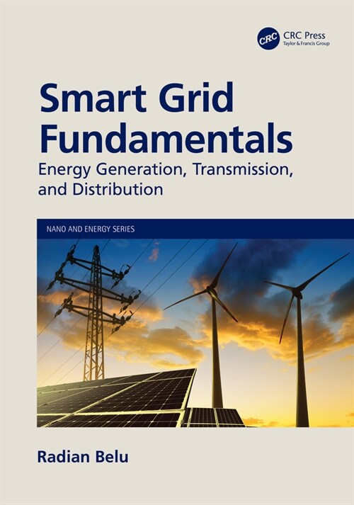 Smart Grid Fundamentals : Energy Generation, Transmission and Distribution (Paperback)