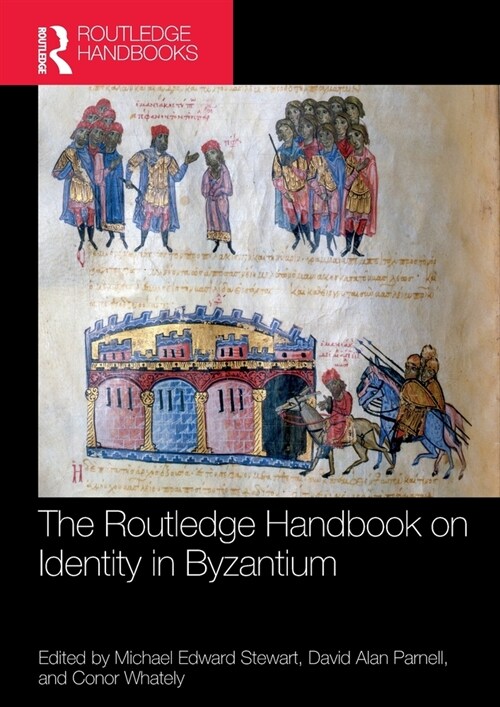 The Routledge Handbook on Identity in Byzantium (Paperback, 1)