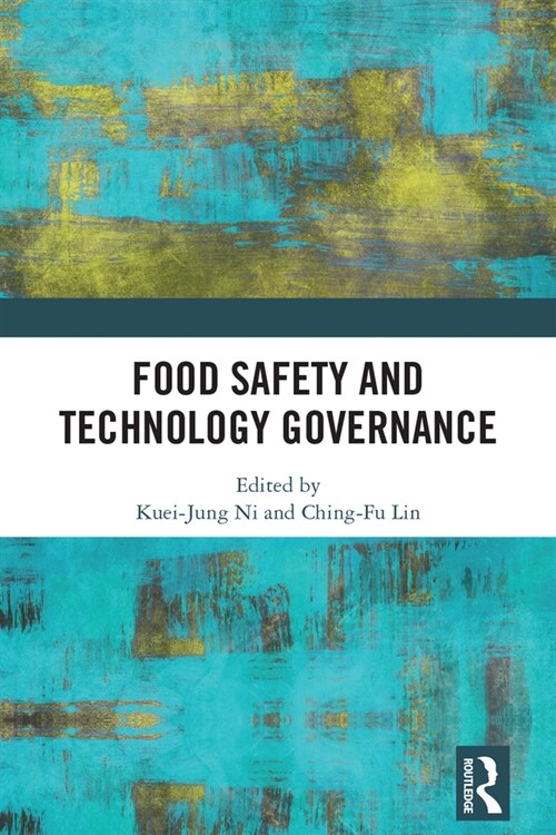 Food Safety and Technology Governance (Paperback, 1)