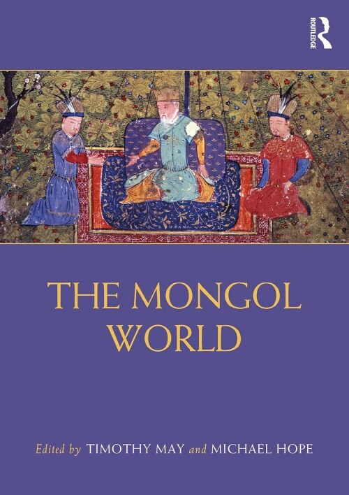 The Mongol World (Paperback, 1)