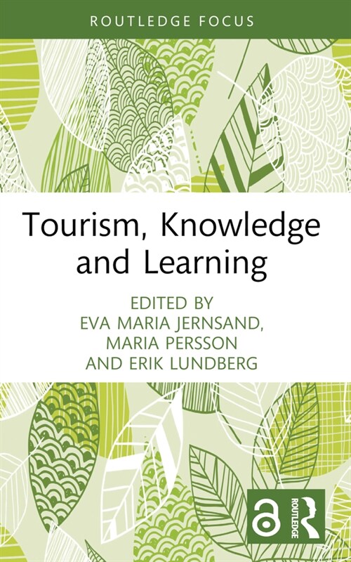Tourism, Knowledge and Learning (Paperback, 1)