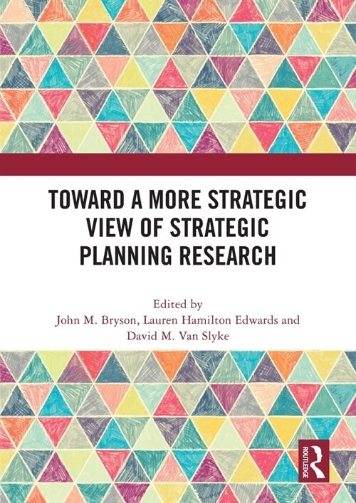 Toward a More Strategic View of Strategic Planning Research (Paperback, 1)