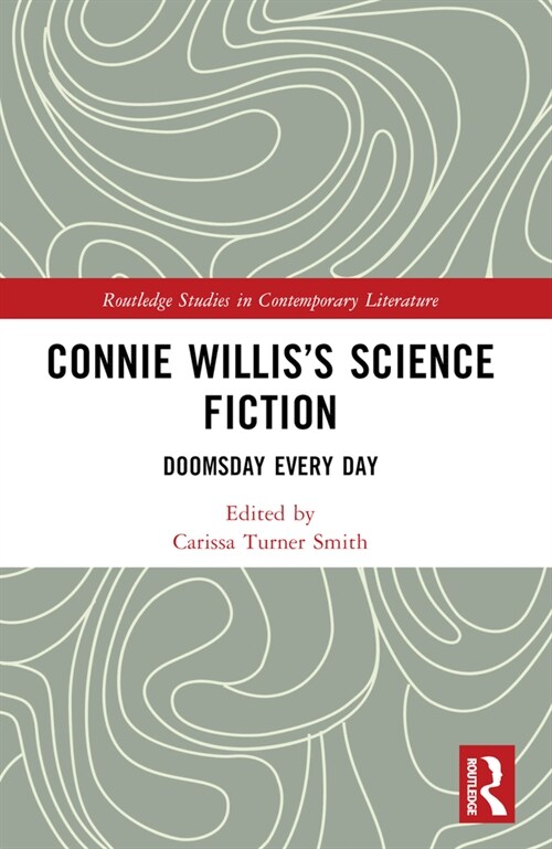 Connie Willis’s Science Fiction : Doomsday Every Day (Paperback)