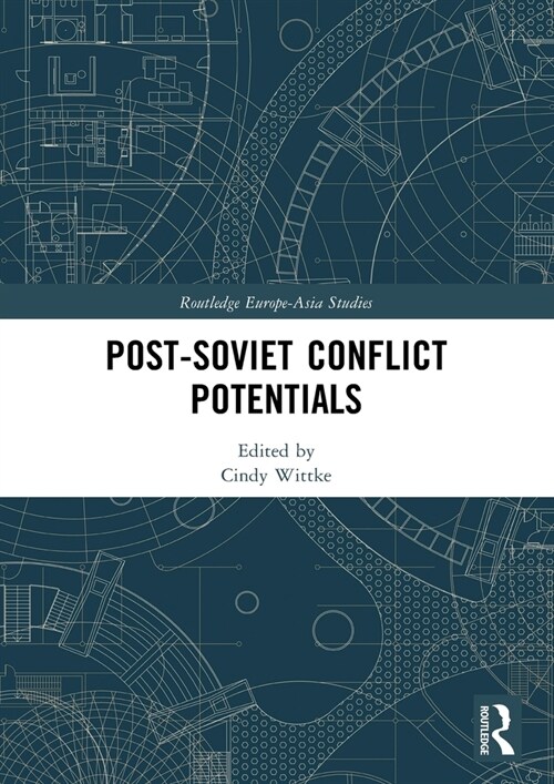 Post-Soviet Conflict Potentials (Paperback, 1)