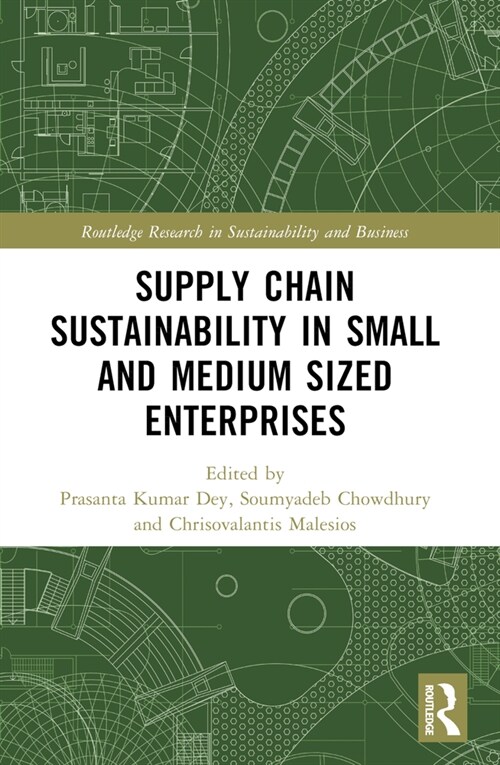 Supply Chain Sustainability in Small and Medium Sized Enterprises (Paperback, 1)