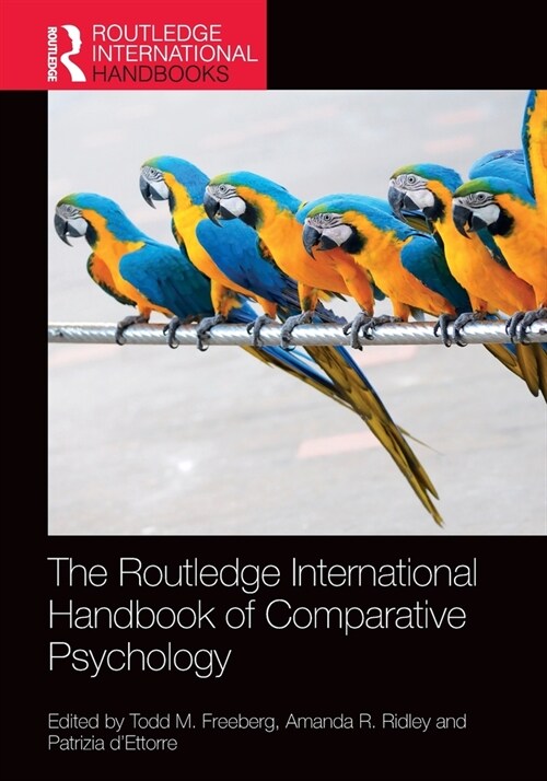 The Routledge International Handbook of Comparative Psychology (Paperback, 1)