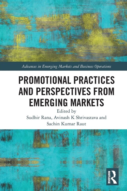 Promotional Practices and Perspectives from Emerging Markets (Paperback, 1)