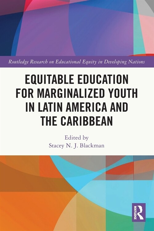 Equitable Education for Marginalized Youth in Latin America and the Caribbean (Paperback, 1)