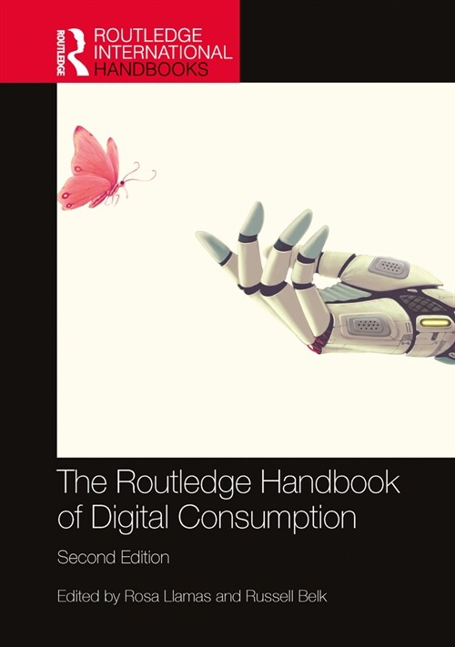 The Routledge Handbook of Digital Consumption (Paperback, 2 ed)