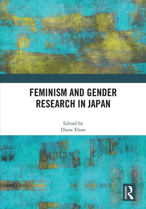 Feminism and Gender Research in Japan (Paperback, 1)