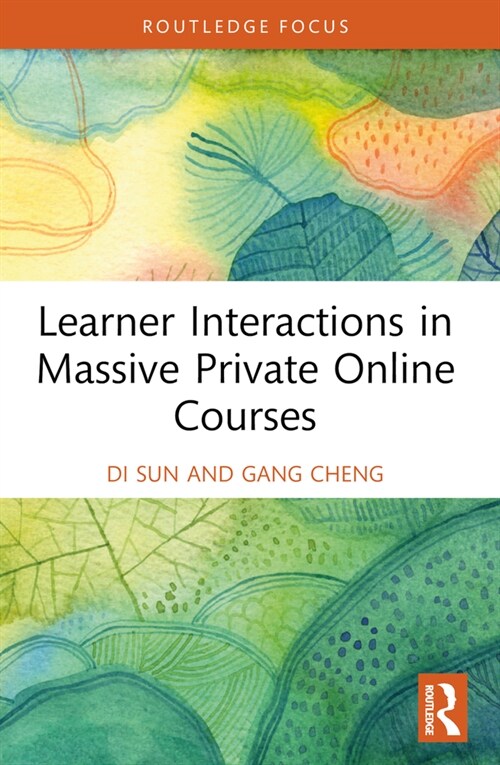 Learner Interactions in Massive Private Online Courses (Paperback, 1)