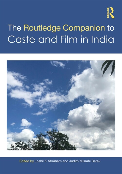 The Routledge Companion to Caste and Cinema in India (Paperback, 1)