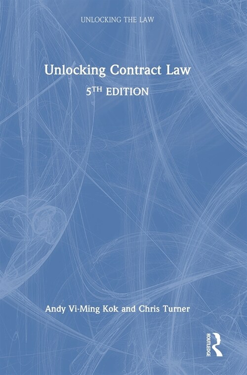 Unlocking Contract Law (Hardcover, 5 ed)