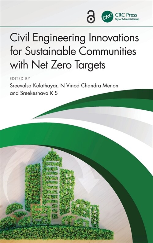 Civil Engineering Innovations for Sustainable Communities with Net Zero Targets (Hardcover, 1)