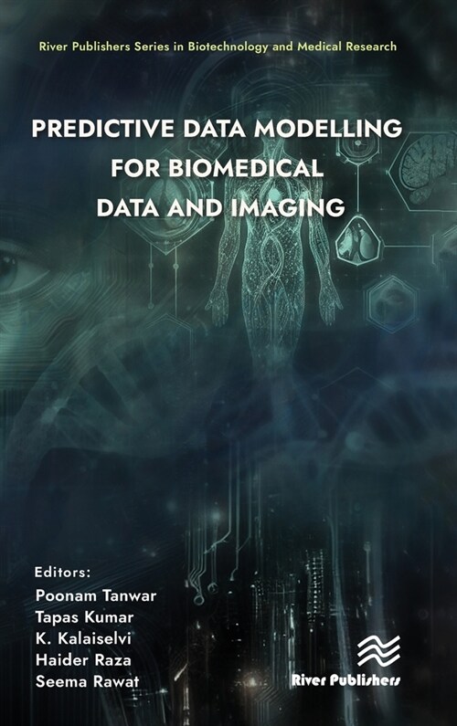 Predictive Data Modelling for Biomedical Data and Imaging (Hardcover, 1)