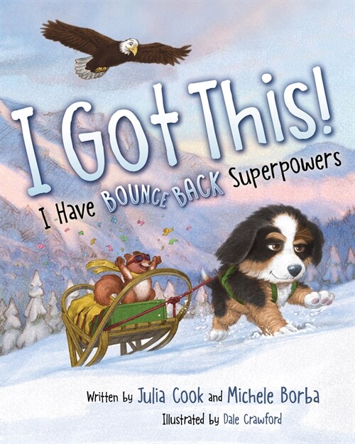 I Got This!: I Have Bounce Back Superpowers (Hardcover)