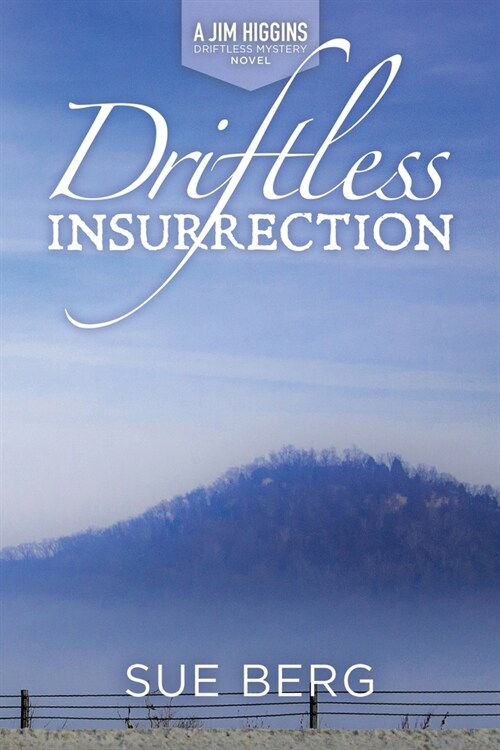 Driftless Insurrection (Paperback)