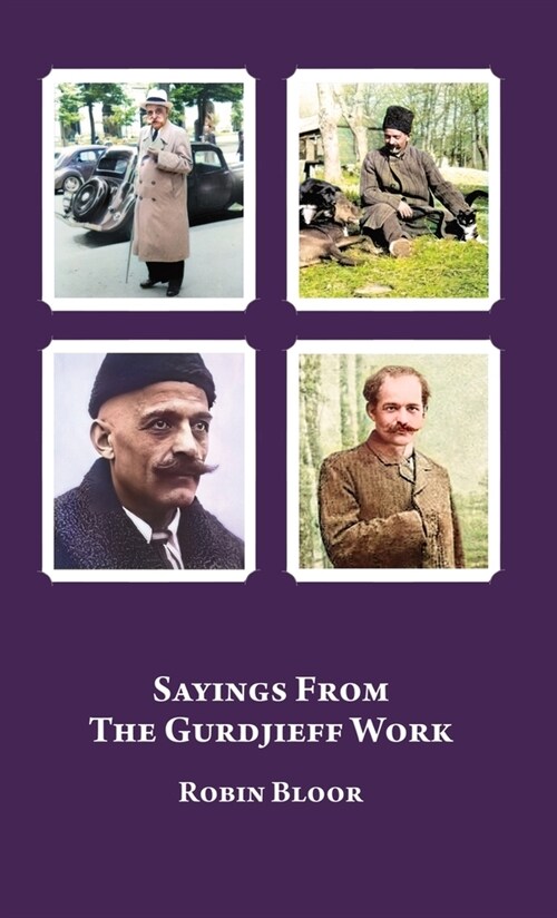 Sayings From The Gurdjieff Work (Hardcover)