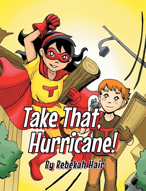 Take That, Hurricane! (Hardcover)