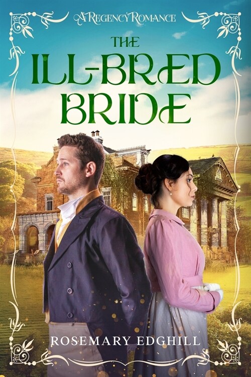 The Ill-Bred Bride (Paperback)