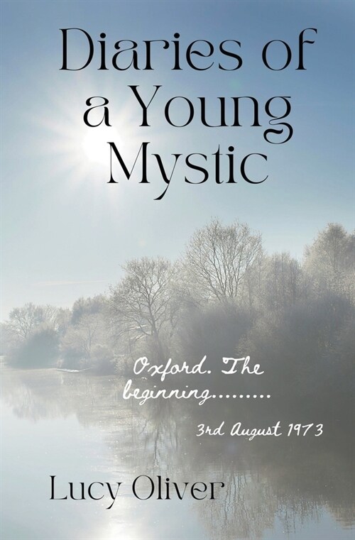 Diaries of a Young Mystic (Paperback)