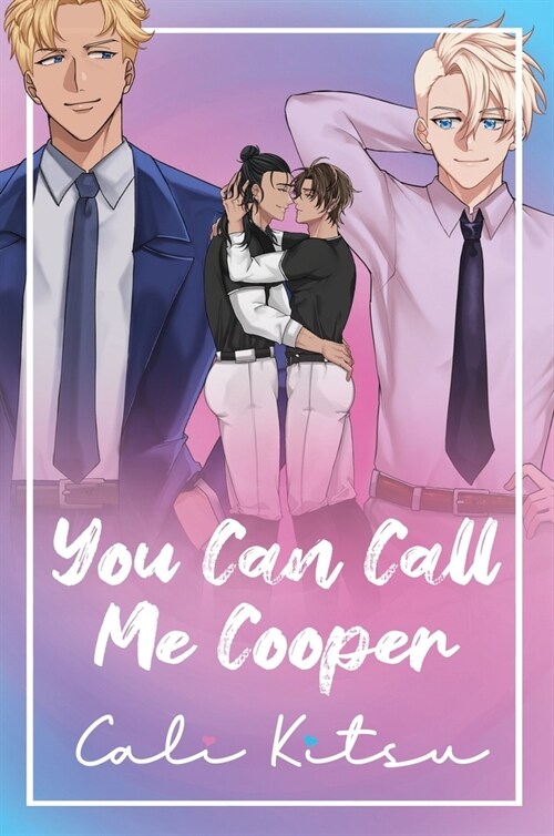 You Can Call Me Cooper (Hardcover)