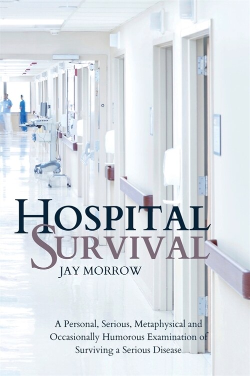 Hospital Survival (Paperback)