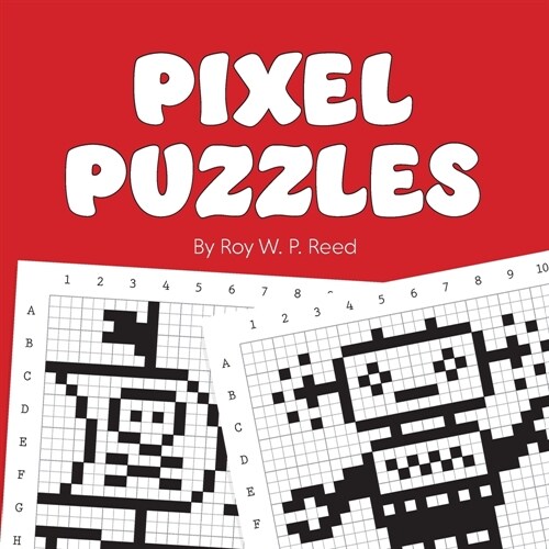 Pixel Puzzles (Paperback)