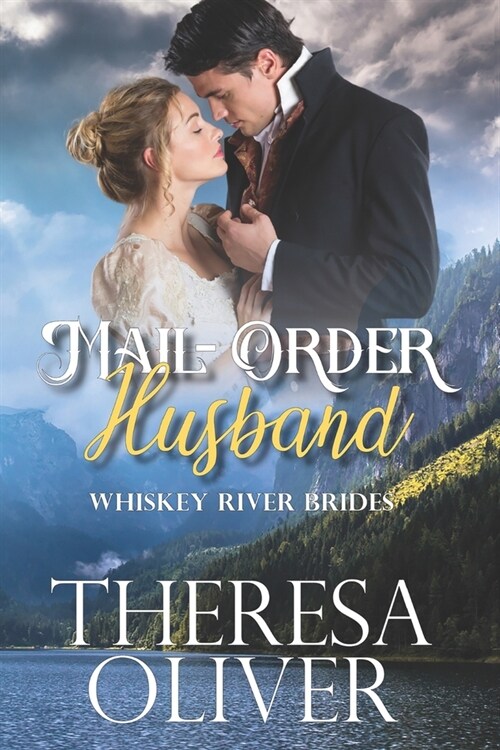 Mail-Order Husband: Sweet Historical Western Romance (Paperback)