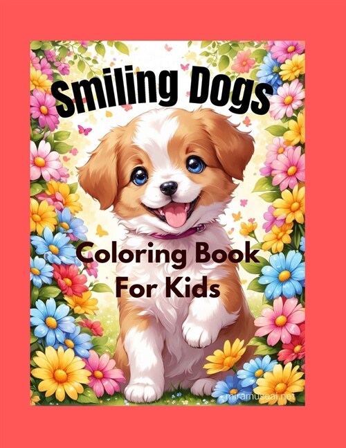 Smiling Dogs: Coloring book for kids (Paperback)