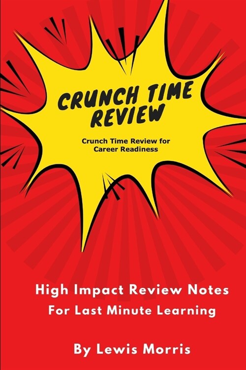 Crunch Time Review for Career Readiness (Paperback)