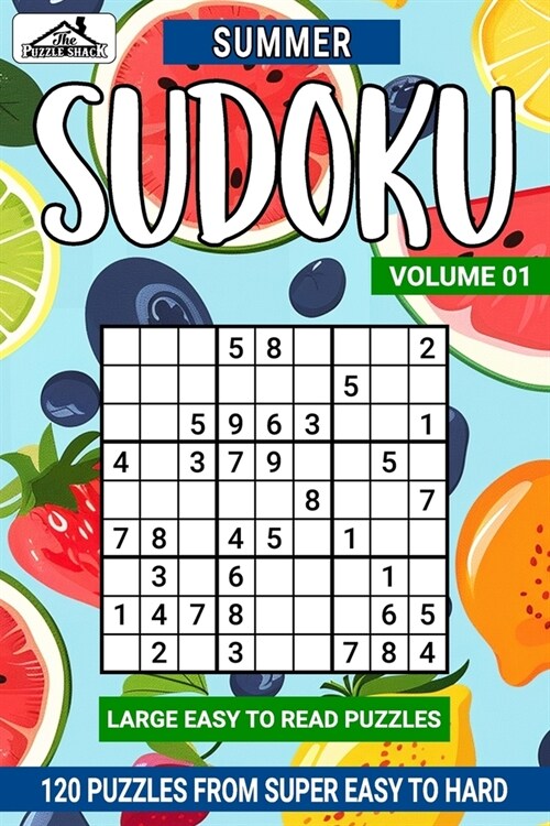 Summer Sudoku Super Easy to Hard: Volume 01 (Paperback)