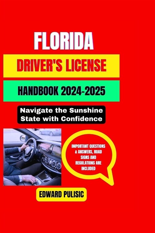 알라딘 Florida Driver's License Handbook 20242025 Navigate the Sunshine