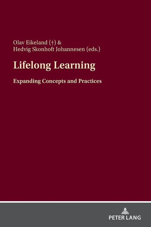 Lifelong Learning: Expanding Concepts and Practices (Hardcover)