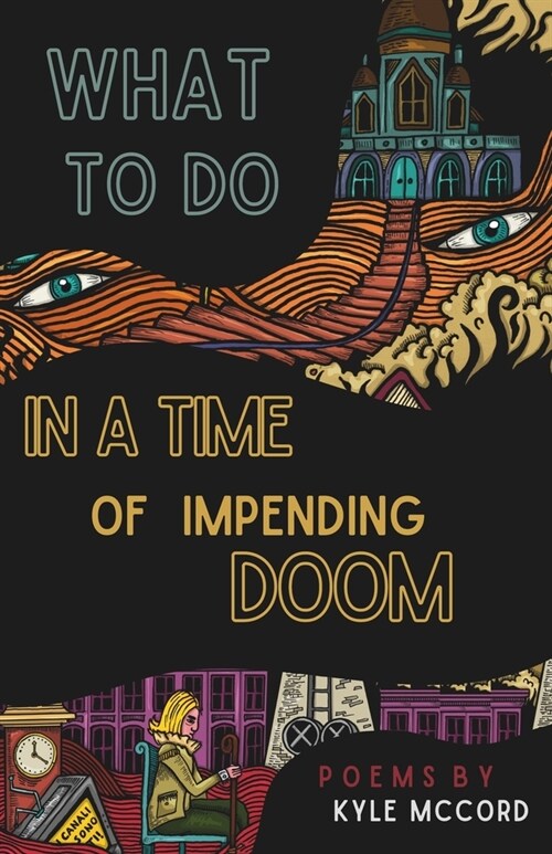 What to do in a Time of Impending Doom (Paperback)