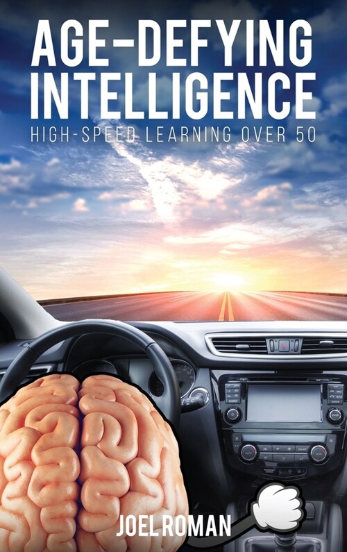 Age-Defying Intelligence (Hardcover)