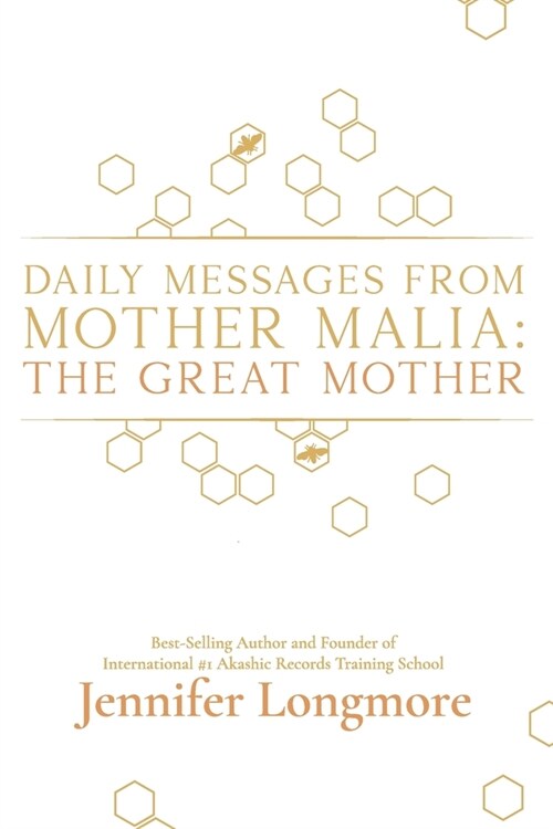 Daily Messages from Mother Malia: The Great Mother (Paperback)