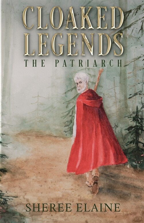 Cloaked Legends: The Patriarch (Paperback)