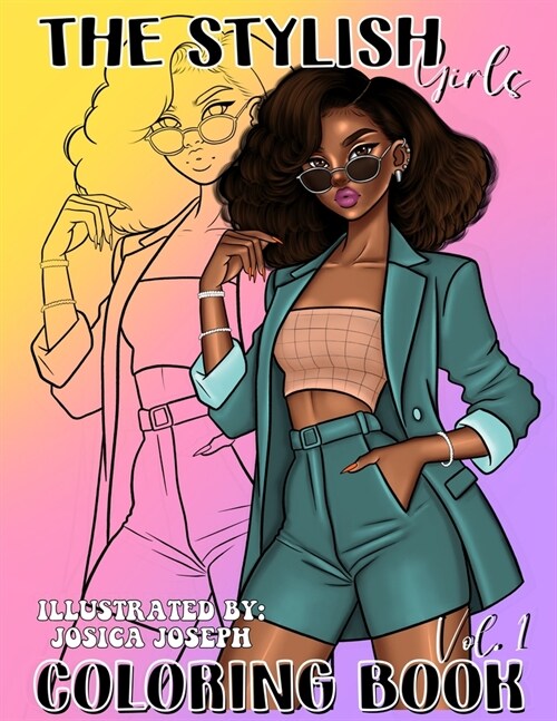 The Stylish Girls Coloring Book Vol.1 (Paperback)