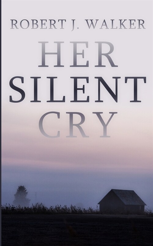 Her Silent Cry (Paperback)