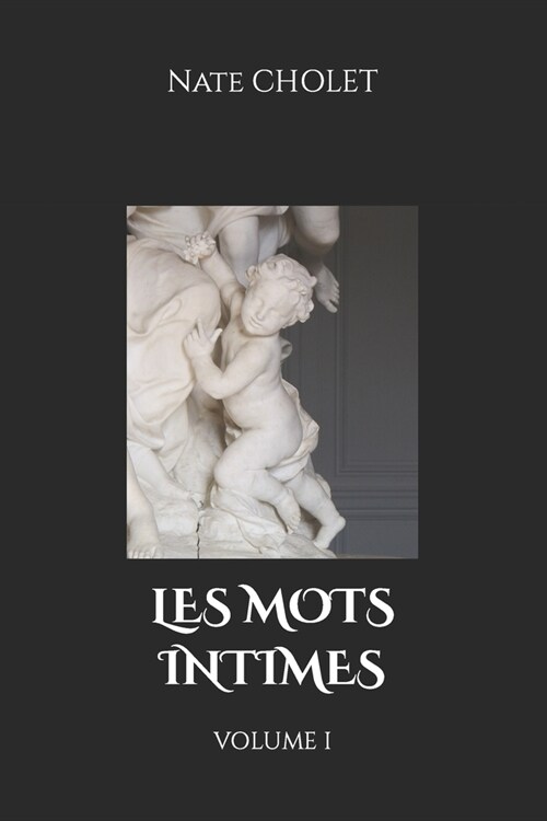 Paroles Intimes (Paperback)