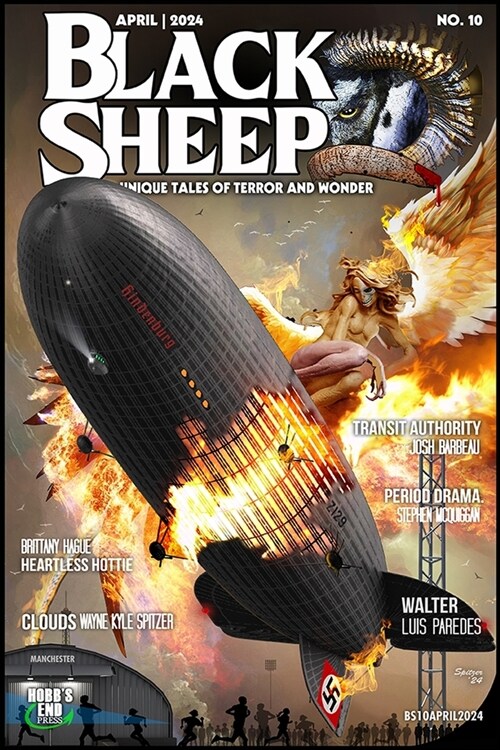 Black Sheep: Unique Tales of Terror and Wonder No. 10: April 2024 (Paperback)